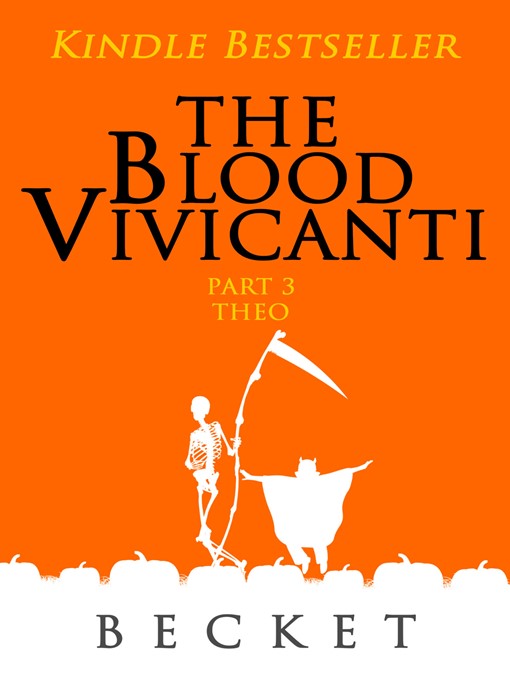 Title details for The Blood Vivicanti Part 3 by Becket - Available